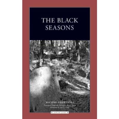 The Black Seasons - Michal Glowinski