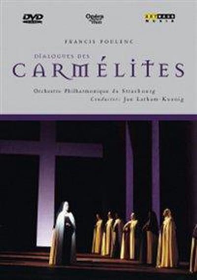 Francis Poulenc - Dialogues Des Carmelites