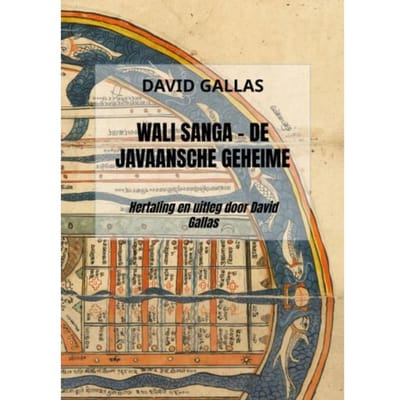 Wali Sanga - De Javaansche Geheime Leer - David Gallas