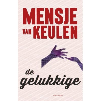 De Gelukkige - Mensje van Keulen