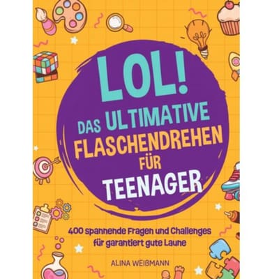 Flaschendrehen Für Teenager - Marie Werfel