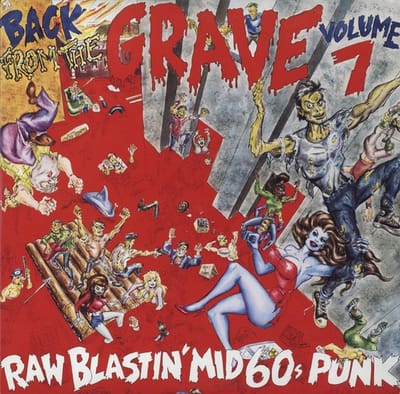 Various Artists - Back From The Grave Volume 7 (Raw Blastin' Mid 60s Punk) (2 LP)
