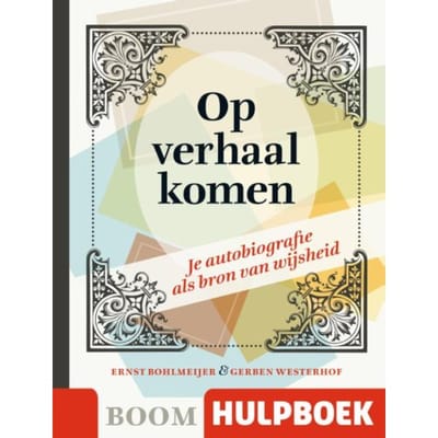 Op Verhaal Komen - Boom Hulpboek - Ernst Bohlmeijer