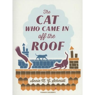 Cat Who Came In Off The Roof - Annie Schmidt