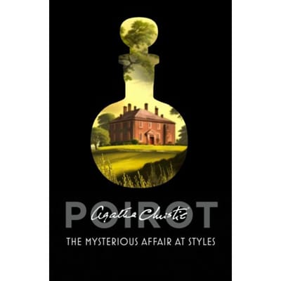 The Mysterious Affair At Styles - Poirot - Agatha Christie