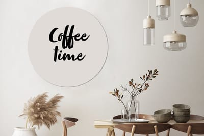 WallCircle - Wandcirkel - Muurcirkel - Quotes - Spreuken - Koffie - Coffee time - Aluminium - Dibond - 140x140 cm - Binnen en Buiten