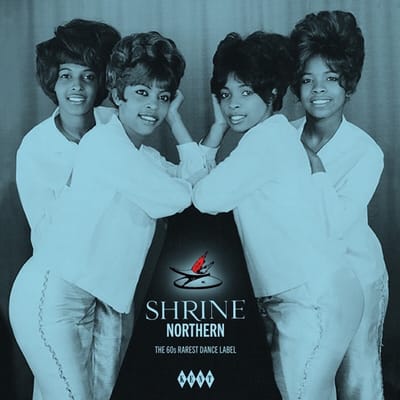 Shrine Northern: The 60s Rarest Dance Label - V/a (various Artists)