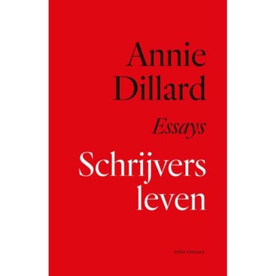 Schrijversleven - Annie Dillard
