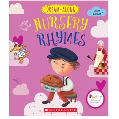 Dream-Along Nursery Rhymes (Rookie Nursery Rhymes) - Scholastic