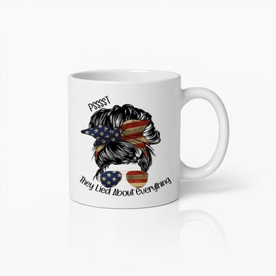 Patriottische Grappige Mok "Ze Hebben Over Alles Gelogen" – Uniek USA Vlag Ontwerp Koffiebeker