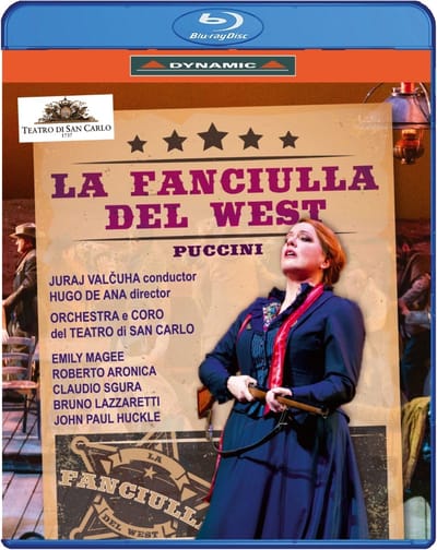 Orchestra E Coro Del Teatro Di San Carlo, Juraj Valcuha - Puccini: La Fanciulla Del West (Blu-ray)
