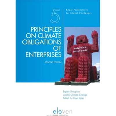 Principles On Climate Obligations Of Enterprises - Legal Perspectives For Global Challenges - Expert Group on Climate Obligati