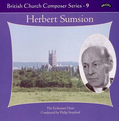 British Church Music Series - 9: Music Of Herbert Sumsion