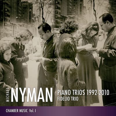 Fidelio Trio - Michael Nyman Piano Trios 1992-2010 (CD)