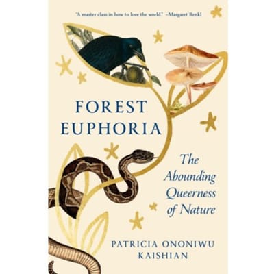 Forest Euphoria - Patricia Ononiwu Kaishian
