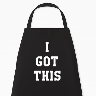 Keukenschort "I got this" | Grappig Kerstcadeau & Sinterklaas | Zwart