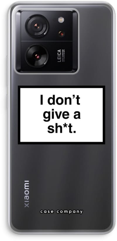 Case Company® - Hoesje geschikt voor Xiaomi 13T Pro hoesje - Don't give a shit - Soft Cover Telefoonhoesje - Bescherming aan alle Kanten en Schermrand