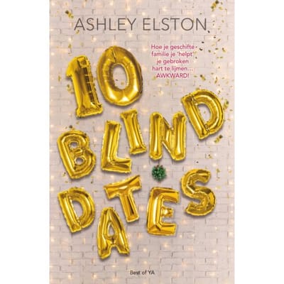 10 Blind Dates - Ashley Elston