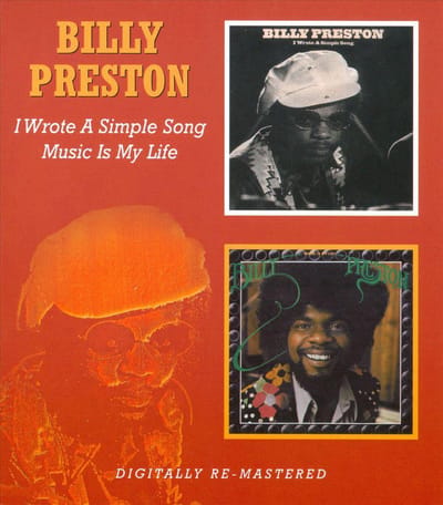 I Wrote A Simple Song / Music Is My Life (Remastered)