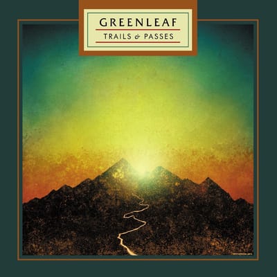 Trails & Passes - Greenleaf