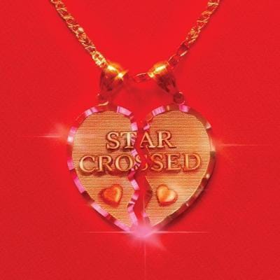 Star-Crossed (MC) (Limited Edition)