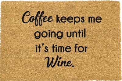 MadDeco - kokos deurmat - Coffee keeps me going until ... - duurzaam gemaakt in europa - 60 x 40 cm