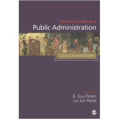 The Sage Handbook Of Public Administration - Peters