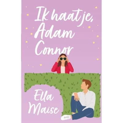 Ik Haat Je, Adam Connor - Haat-Liefde - Ella Maise