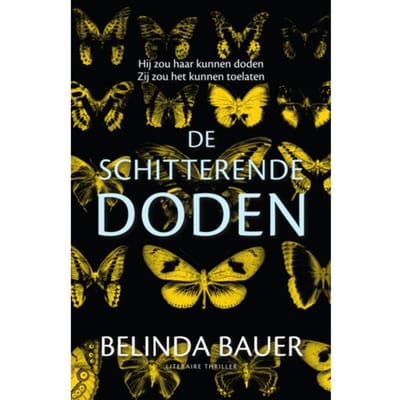 De Schitterende Doden - Belinda Bauer