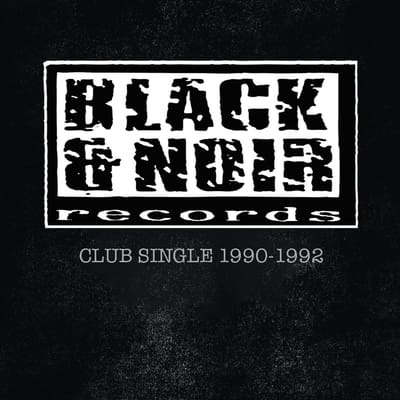 Various Artists - Black & Noir - Club Single 1990- 1992 (CD)