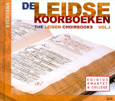 Egidius Kwartet, Egidius College - De Leidse Koorboeken Vol.1 (2 CD)