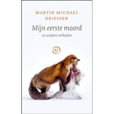 Mijn Eerste Moord - M. Driessen