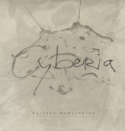 Sainkho Namtchylak - Cyberia (2 LP)