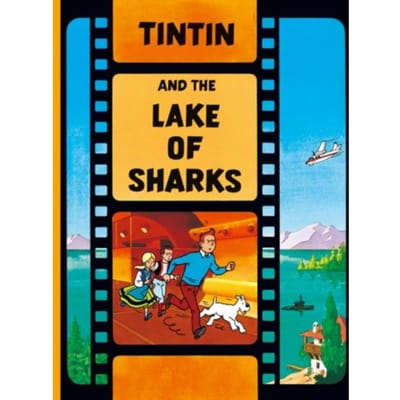 Tintin And The Lake Of Sharks - The Adventures Of Tintin - Herge