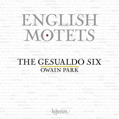 English Motets - Owain Park & The Gesualdo Six