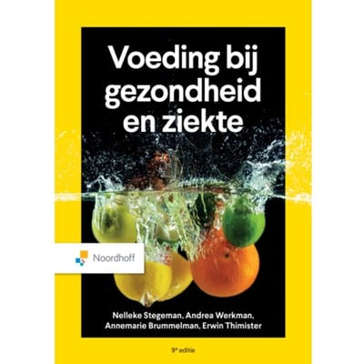 Voeding Bij Gezondheid En Ziekte - Nelleke Stegeman