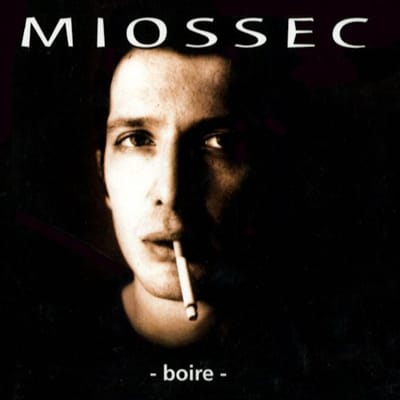 Miossec - Boire (CD) (25th Anniversary Edition) (Limited Edition)