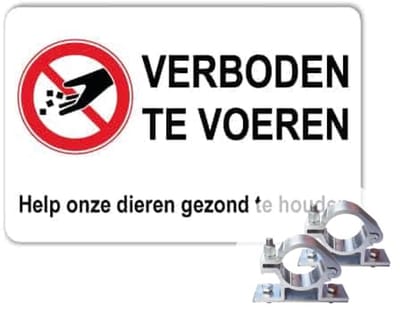 Bord Verboden te voeren - Weerbestendig Aluminium - 40x60 cm - Bevestiging: Met paalbeugels Ø48mm
