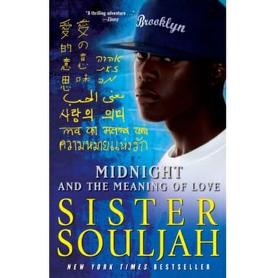 Midnight And The Meaning Of Love - The Midnight Series - Sister Souljah