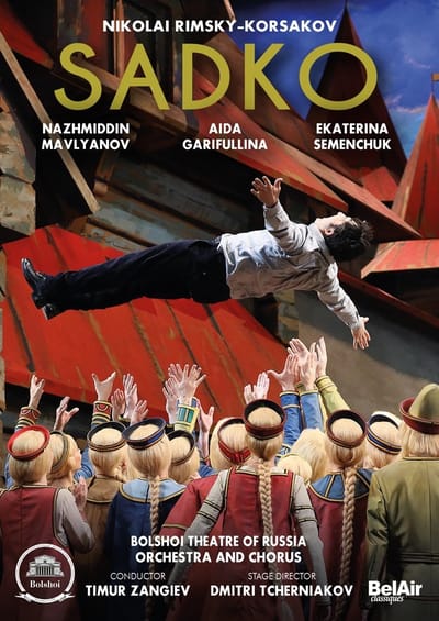 Aida Garifullina, Nazhmiddin Mavlyanov, Ekaterin Semenchuk - Rimski-Korsakov: Sadko (2 DVD)