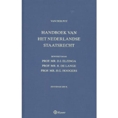 Handboek Van Het Nederlandse Staatsrecht, Van Der Pot - van der Pot