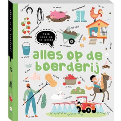 Kijk Eens Om Je Heen - Alles Op De Boerderij - ImageBooks Factory