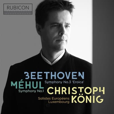 Étienne-Nicolas Méhul, Christoph König, Solistes Européens Luxembourg - Beethoven: Symphony No. 3 | Symphony No. 1 (CD)
