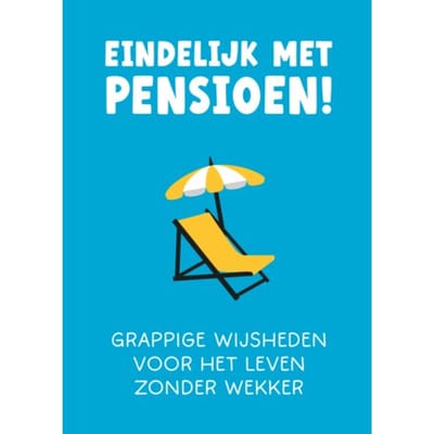 Eindelijk Met Pensioen! - Cadeauboeken
