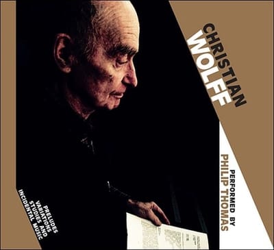 Philip Thomas - Wolff: Preludes, Variations, Studies And Incidental Music (2 CD)