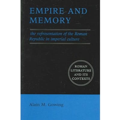 Empire And Memory - Alain M. (University of Washingt