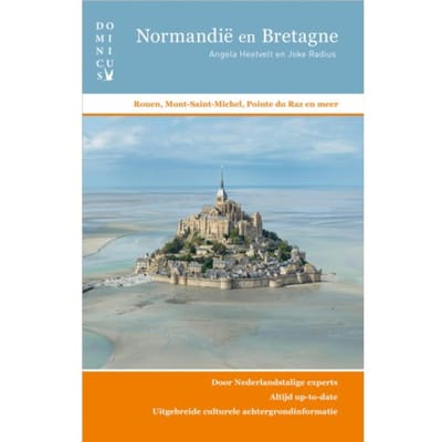 Normandië En Bretagne - Dominicus Reisgids - Angela Heetvelt