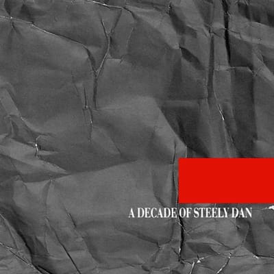 CD STEELY DAN A Decade Of Steely Dan MCAD11553 MCA Records 1996 US Rock Gebruikt black