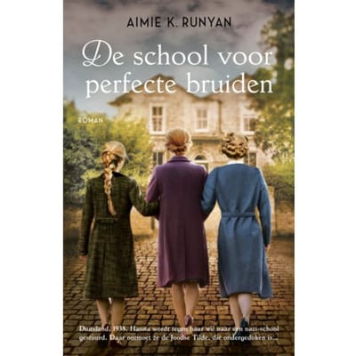 De School Voor Perfecte Bruiden - Aimie K. Runyan