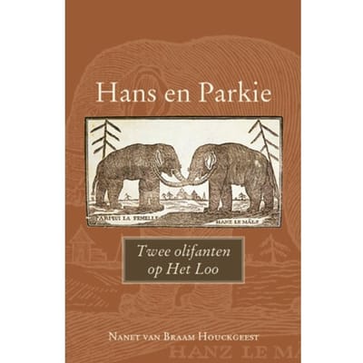 Hans En Parkie - Nanet van Braam Houckgeest